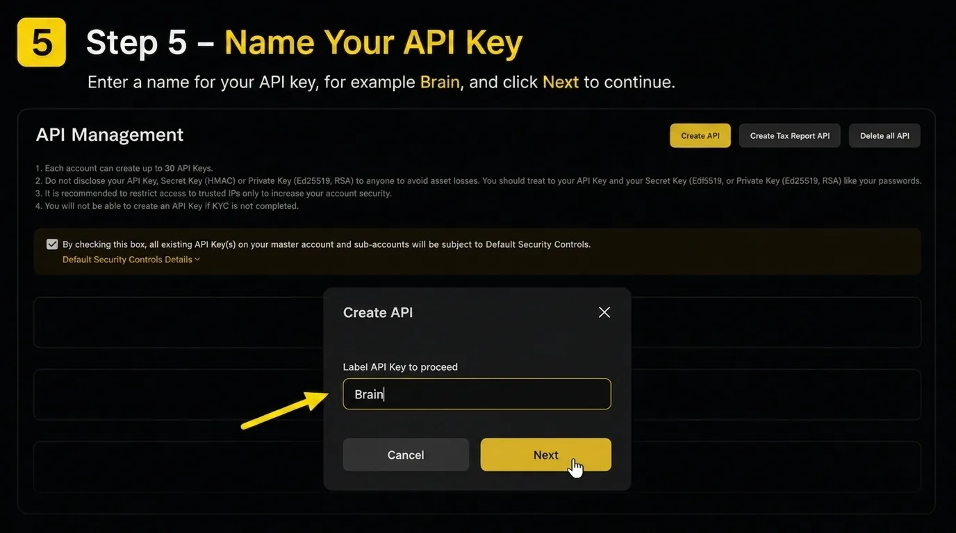 Binance API key naming dialog with BRAIN entered as the key label